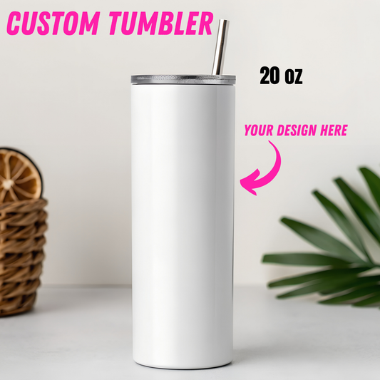 Customized Tumbler
